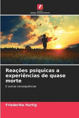 bokomslag Reações psíquicas a experiências de quase morte