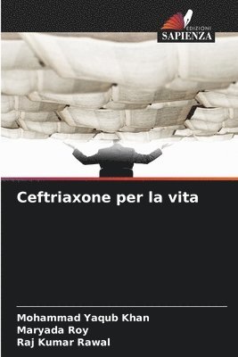 Ceftriaxone per la vita