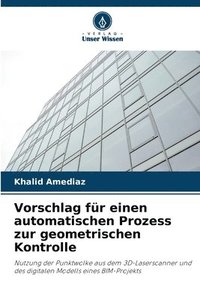 bokomslag Vorschlag für einen automatischen Prozess zur geometrischen Kontrolle
