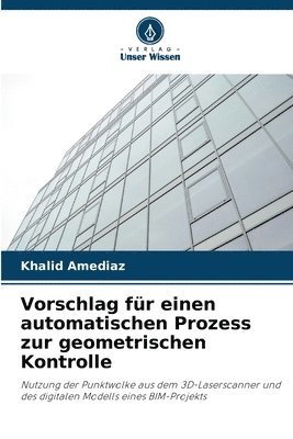 bokomslag Vorschlag für einen automatischen Prozess zur geometrischen Kontrolle