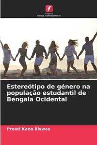 bokomslag Estereótipo de género na população estudantil de Bengala Ocidental