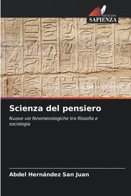 Abdel Hernández San Juan - Scienza del pensiero, Häftad