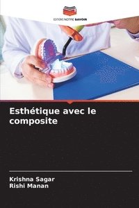 bokomslag Esthétique avec le composite
