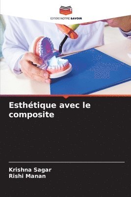 Esthétique avec le composite