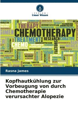 bokomslag Kopfhautkühlung zur Vorbeugung von durch Chemotherapie verursachter Alopezie