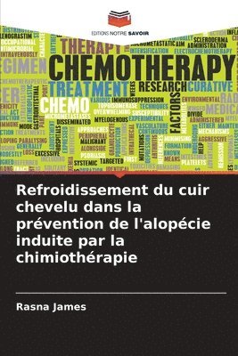 bokomslag Refroidissement du cuir chevelu dans la prévention de l'alopécie induite par la chimiothérapie