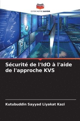 bokomslag Sécurité de l'IdO à l'aide de l'approche KVS