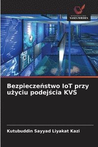 bokomslag Bezpiecze?stwo IoT przy u?yciu podej?cia KVS
