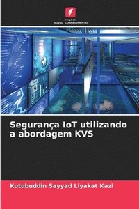 bokomslag Segurança IoT utilizando a abordagem KVS