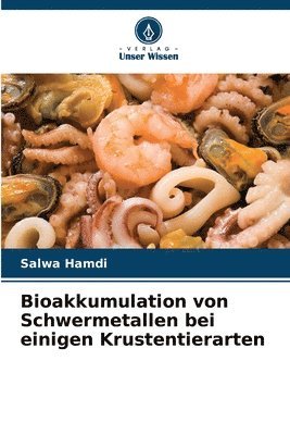 bokomslag Bioakkumulation von Schwermetallen bei einigen Krustentierarten