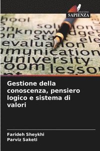 bokomslag Gestione della conoscenza, pensiero logico e sistema di valori