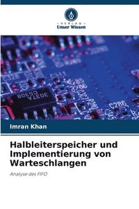 bokomslag Halbleiterspeicher und Implementierung von Warteschlangen
