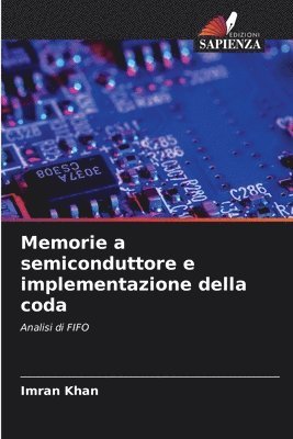 Imran Khan - Memorie a semiconduttore e implementazione della coda, Häftad
