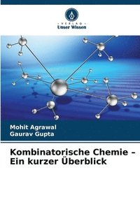 bokomslag Kombinatorische Chemie - Ein kurzer Überblick