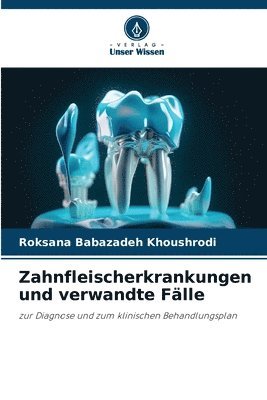 bokomslag Zahnfleischerkrankungen und verwandte Fälle