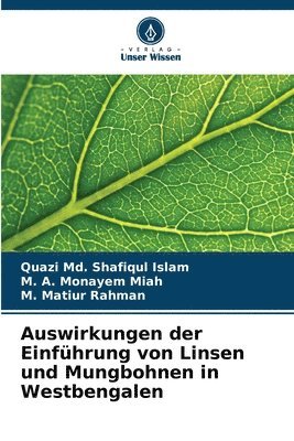 bokomslag Auswirkungen der Einführung von Linsen und Mungbohnen in Westbengalen