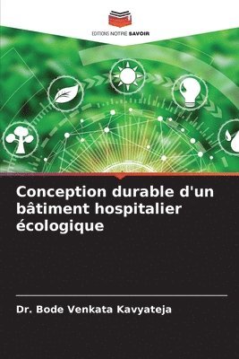 bokomslag Conception durable d'un bâtiment hospitalier écologique