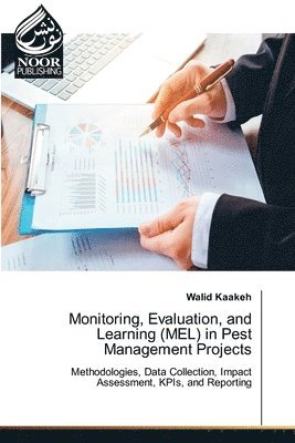 bokomslag Monitoring, Evaluation, and Learning (MEL) in Pest Management Projects