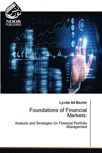 bokomslag Foundations of Financial Markets