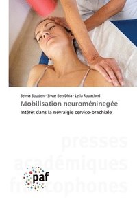 bokomslag Mobilisation neuroméninegée