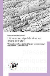 bokomslag L'éducation républicaine, un enjeu de l'Etat