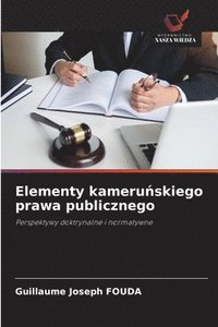 bokomslag Elementy kameru¿skiego prawa publicznego