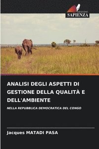 bokomslag Analisi Degli Aspetti Di Gestione Della Qualità E Dell'ambiente