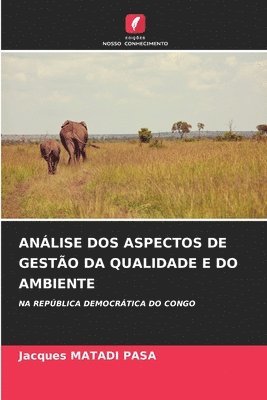 bokomslag Análise DOS Aspectos de Gestão Da Qualidade E Do Ambiente