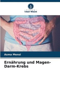 bokomslag Ernährung und Magen-Darm-Krebs