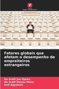 bokomslag Fatores globais que afetam o desempenho de empreiteiros estrangeiros