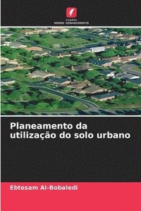 bokomslag Planeamento da utilização do solo urbano