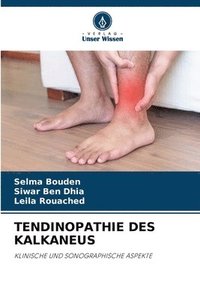 bokomslag Bouden, S: TENDINOPATHIE DES KALKANEUS
