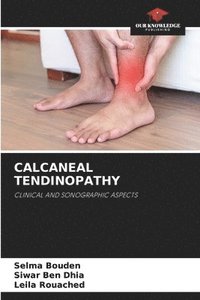 bokomslag Calcaneal Tendinopathy