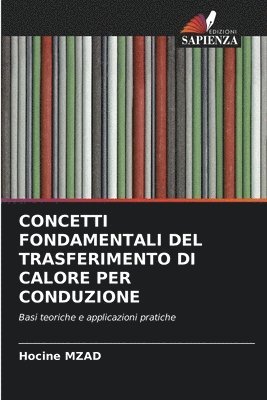 bokomslag Mzad, H: CONCETTI FONDAMENTALI DEL TRASFERIMENTO DI CALORE P