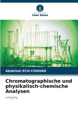 bokomslag Chromatographische und physikalisch-chemische Analysen