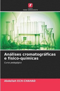 bokomslag Análises cromatográficas e físico-químicas