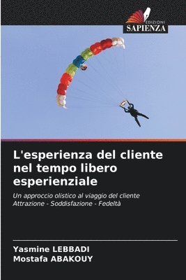 bokomslag L'esperienza del cliente nel tempo libero esperienziale