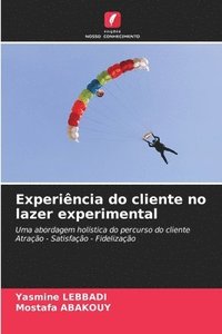 bokomslag Experiência do cliente no lazer experimental