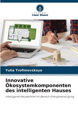 bokomslag Trofimovskaya, Y: Innovative Ökosystemkomponenten des intell