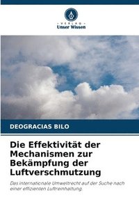 bokomslag Effektivität der Mechanismen zur Bekämpfung der Luftverschmutzung