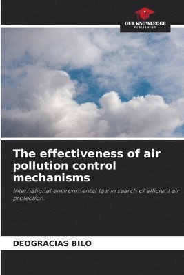 bokomslag effectiveness of air pollution control mechanisms