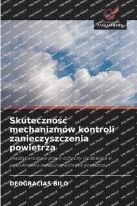 bokomslag Bilo, D: Skuteczno¿¿ mechanizmów kontroli zanieczyszczenia p