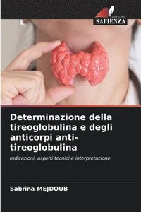 bokomslag Mejdoub, S: Determinazione della tireoglobulina e degli anti