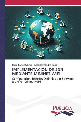 bokomslag Implementación de Sdn Mediante Mininet-Wifi