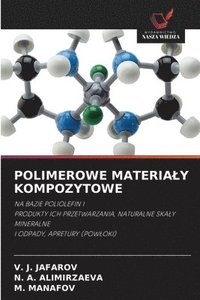 bokomslag POLIMEROWE MATERIA¿Y KOMPOZYTOWE