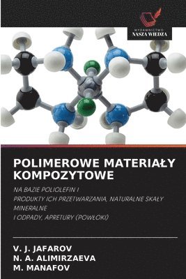 bokomslag POLIMEROWE MATERIA¿Y KOMPOZYTOWE