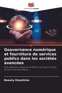 bokomslag Gouvernance numérique et fourniture de services publics dans les sociétés avancées