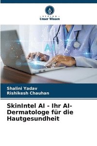 bokomslag SkinIntel AI - Ihr AI-Dermatologe für die Hautgesundheit
