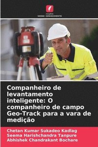 bokomslag Companheiro de levantamento inteligente: O companheiro de campo Geo-Track para a vara de medição