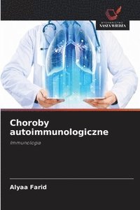bokomslag Choroby autoimmunologiczne